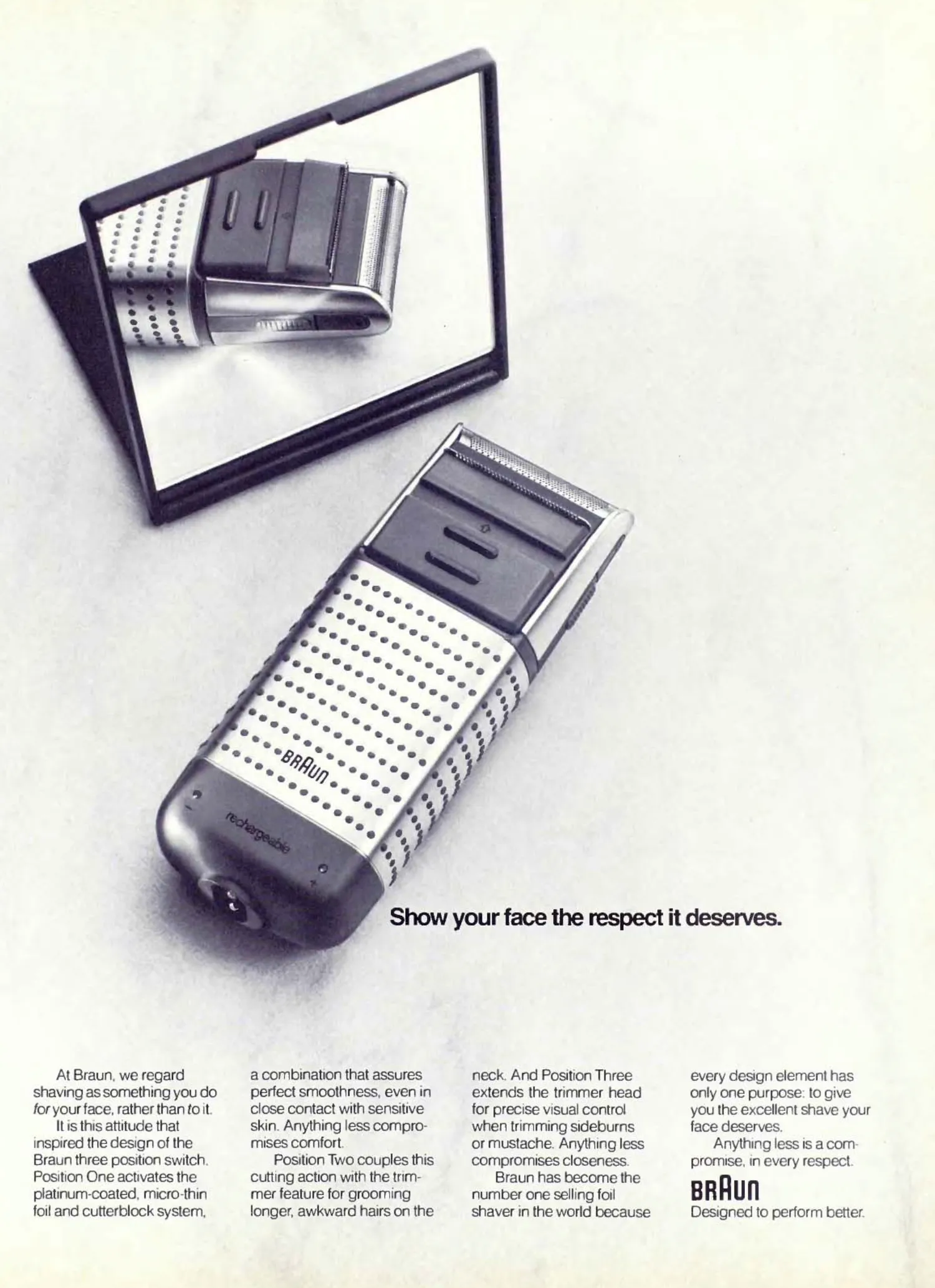 Braun print advertisement from 1990: Show your face the respect it deserves.