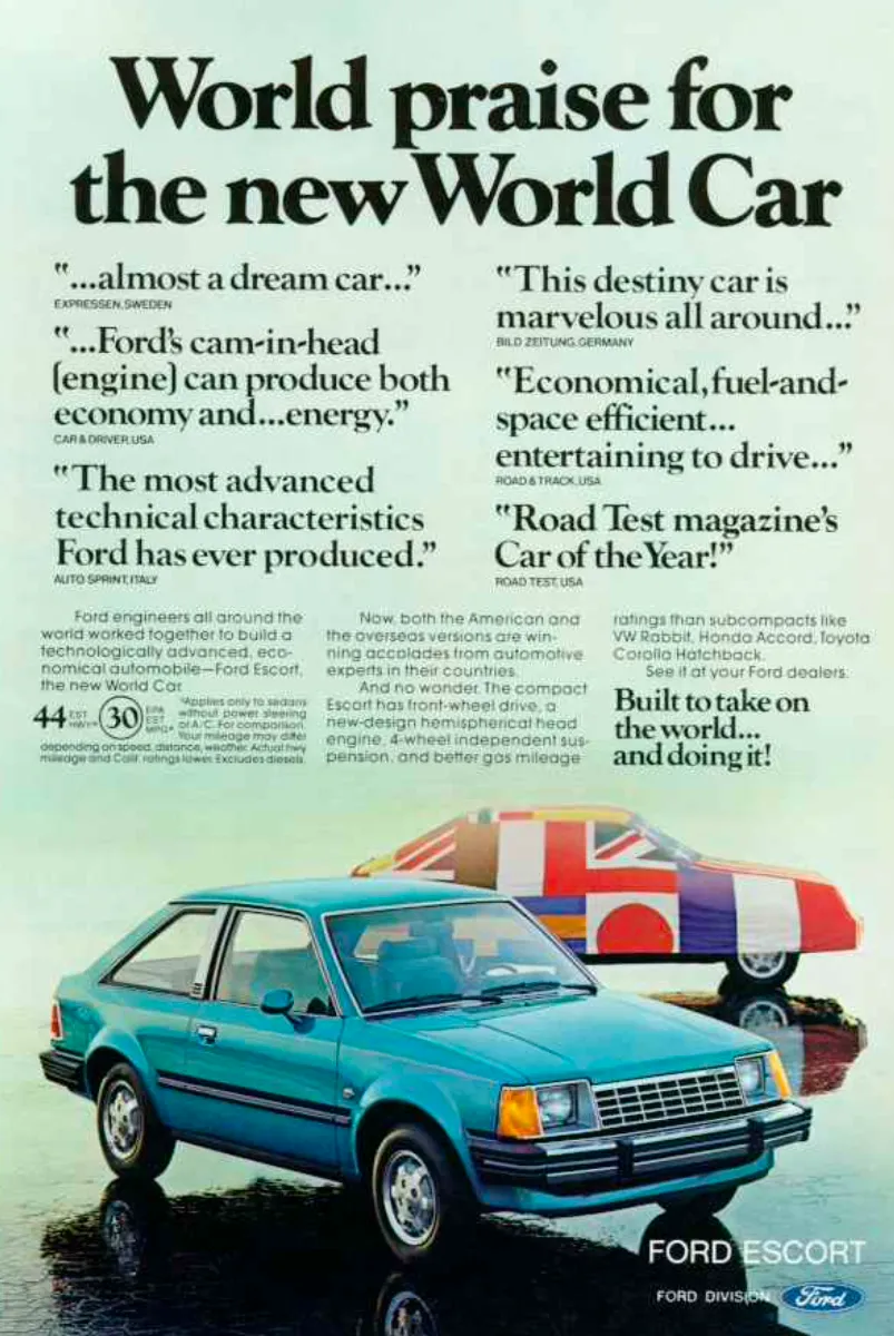 Turquoise Ford Escort hatchback in front of a flag-covered car, beneath press quotations praising Ford's new World Car.