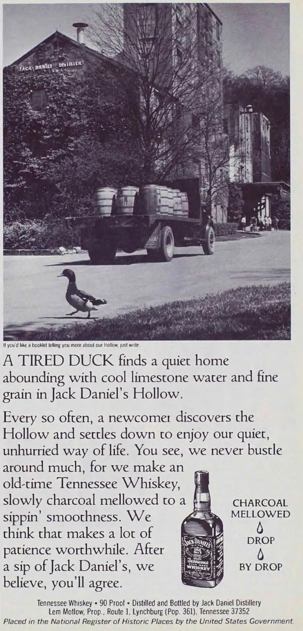 A black-and-white Jack Daniel's advertisement showing a delivery truck leaving the distillery, with a duck crossing the road and a bottle beside the copy.