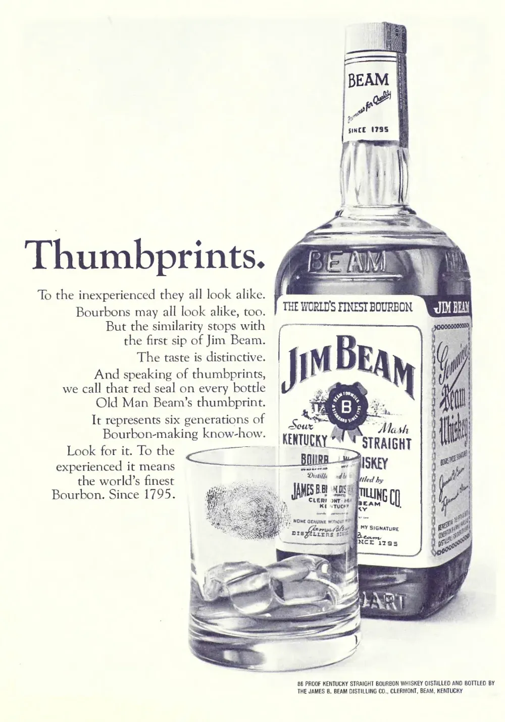 Jim Beam bourbon bottle stands behind a tumbler bearing a fingerprint, alongside copy headed Thumbprints.