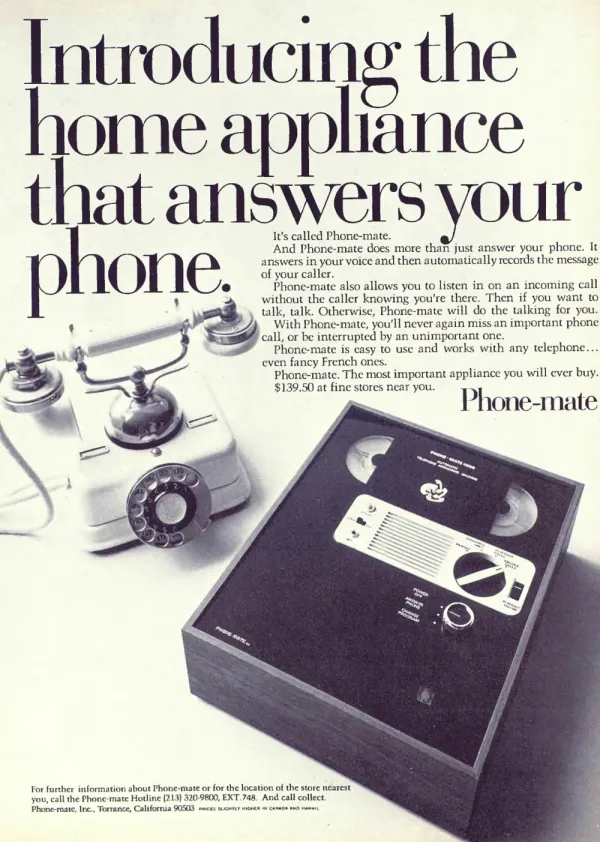 Phone-mate reel-to-reel answering machine beside an ornate rotary telephone, below a very large serif headline.