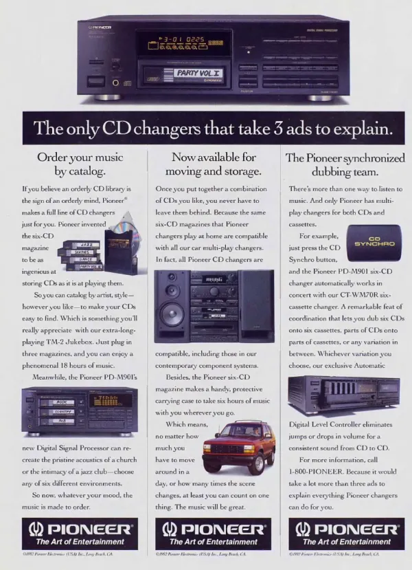A Pioneer CD changer sits above three columns showing labeled six-disc magazines, home and car playback, and synchronized recording to a six-cassette changer.