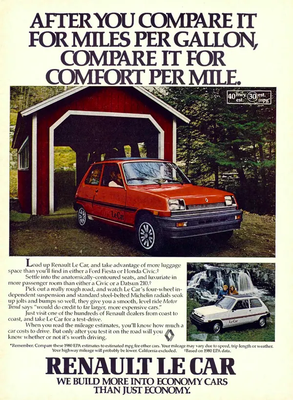 Renault print advertisement from 1980: After you compare it for miles per gallon, compare it for comfort per mile.