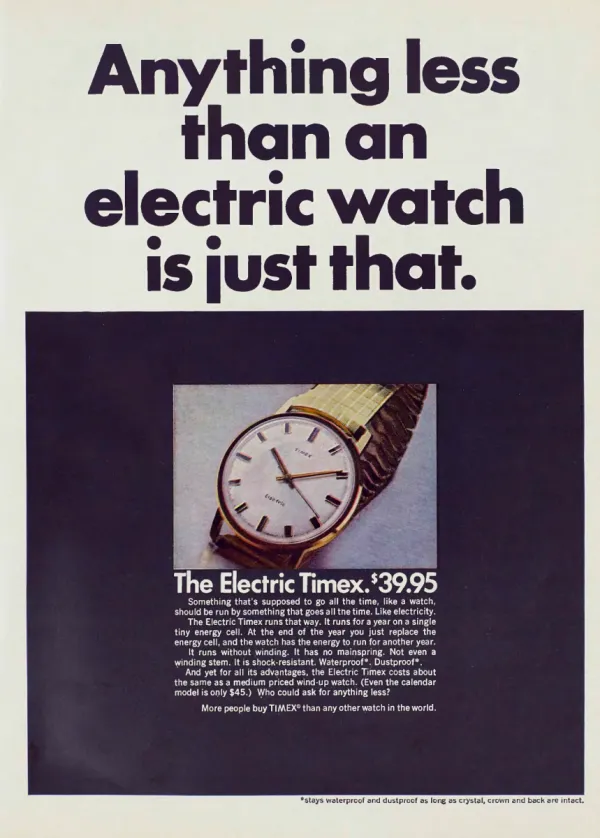 A huge black headline sits above a gold-tone Electric Timex wristwatch and its $39.95 price inside a dark rectangular panel.