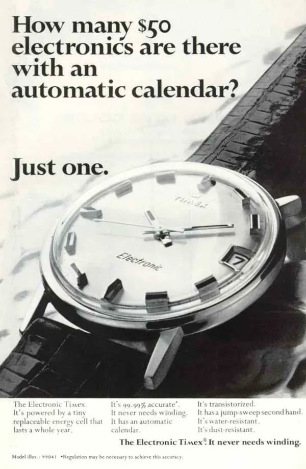 A close black-and-white photograph of an Electronic Timex wristwatch sits beneath a large question and the answer Just one.