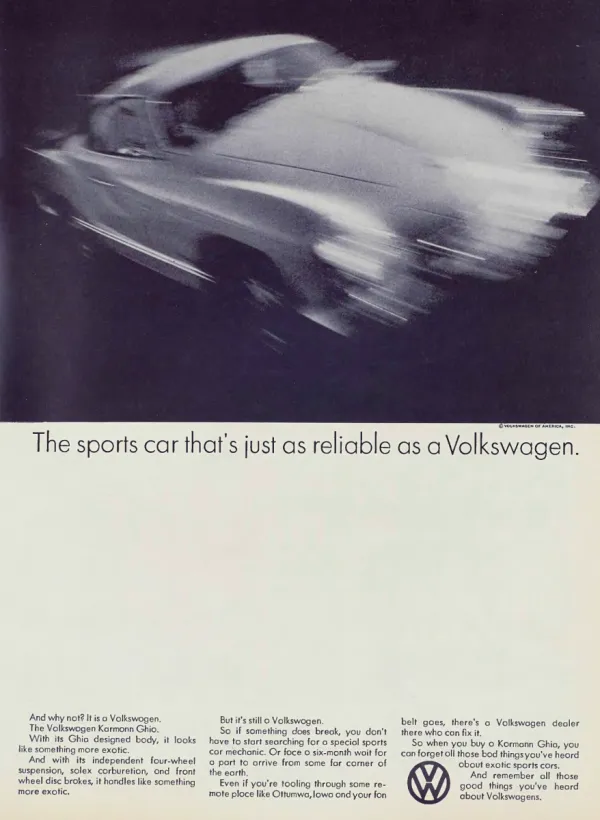 Blurred black-and-white Karmann Ghia in motion above a large white field, headline, and three columns of Volkswagen copy.