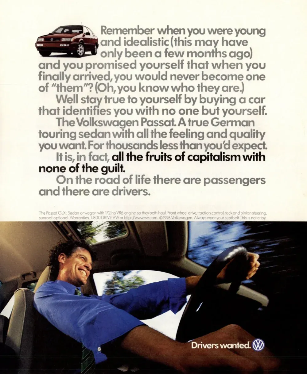 Volkswagen Passat ad with a small image of the sedan beside a long, self-aware statement about idealism, and a smiling man driving beneath the Drivers Wanted line.