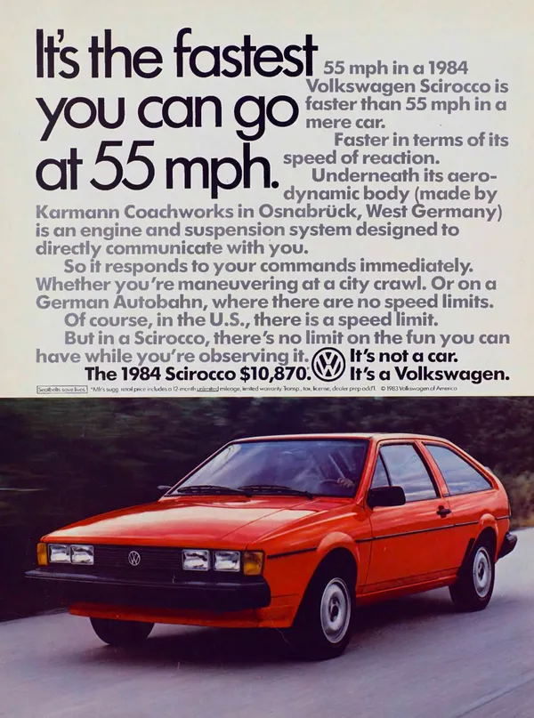 Volkswagen print advertisement from 1984: It's the fastest you can go at 55 mph.